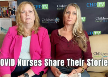 COVID Nurses Share Their Stories (Children's Health Defense)